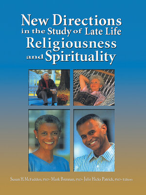 cover image of New Directions in the Study of Late Life Religiousness and Spirituality